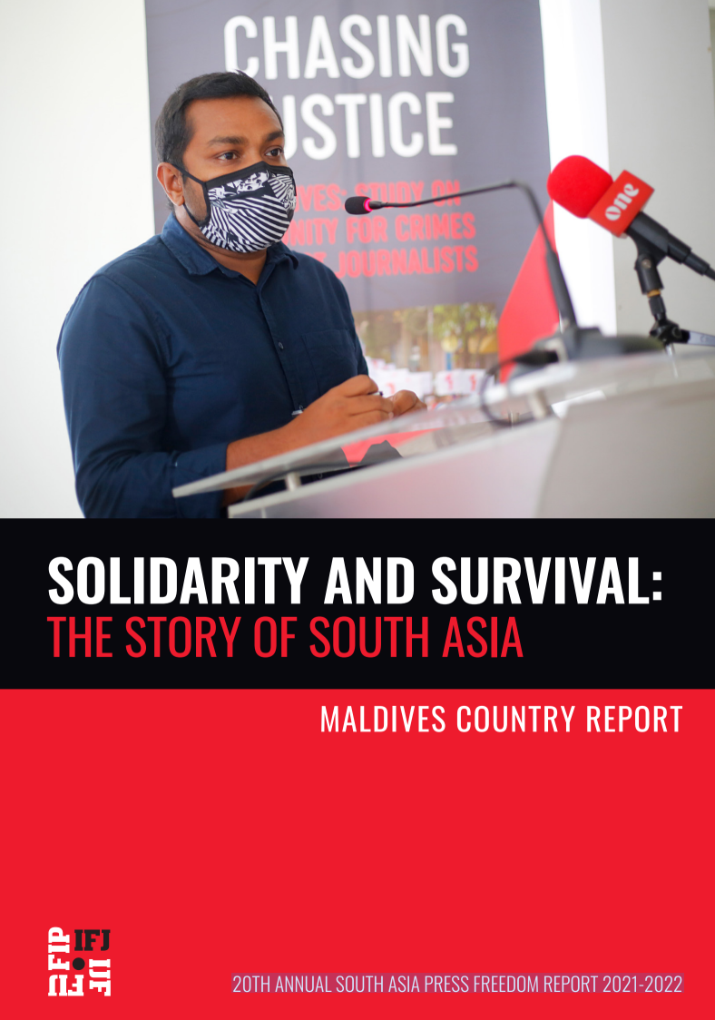 20th Annual South Asia Press Freedom Report 2021-2022 - Maldives Country Report